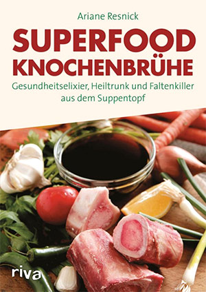 knochenbrühe selber machen, ratgeber, rezepte