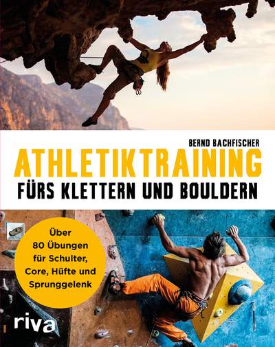 Effektives Training für Boulderer und Kletterer